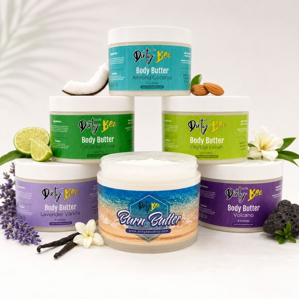 Dirty Bee body butter collection featuring Burn Butter with Almond Coconut, Coconut Lime, Florida Fresh, Lavender Vanilla, and Volcano body butters.
