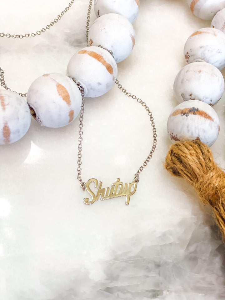 Boujie Bee "Shutup" Necklace