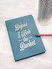 Boujie Bee "Before I Kick the Bucket" Notebook