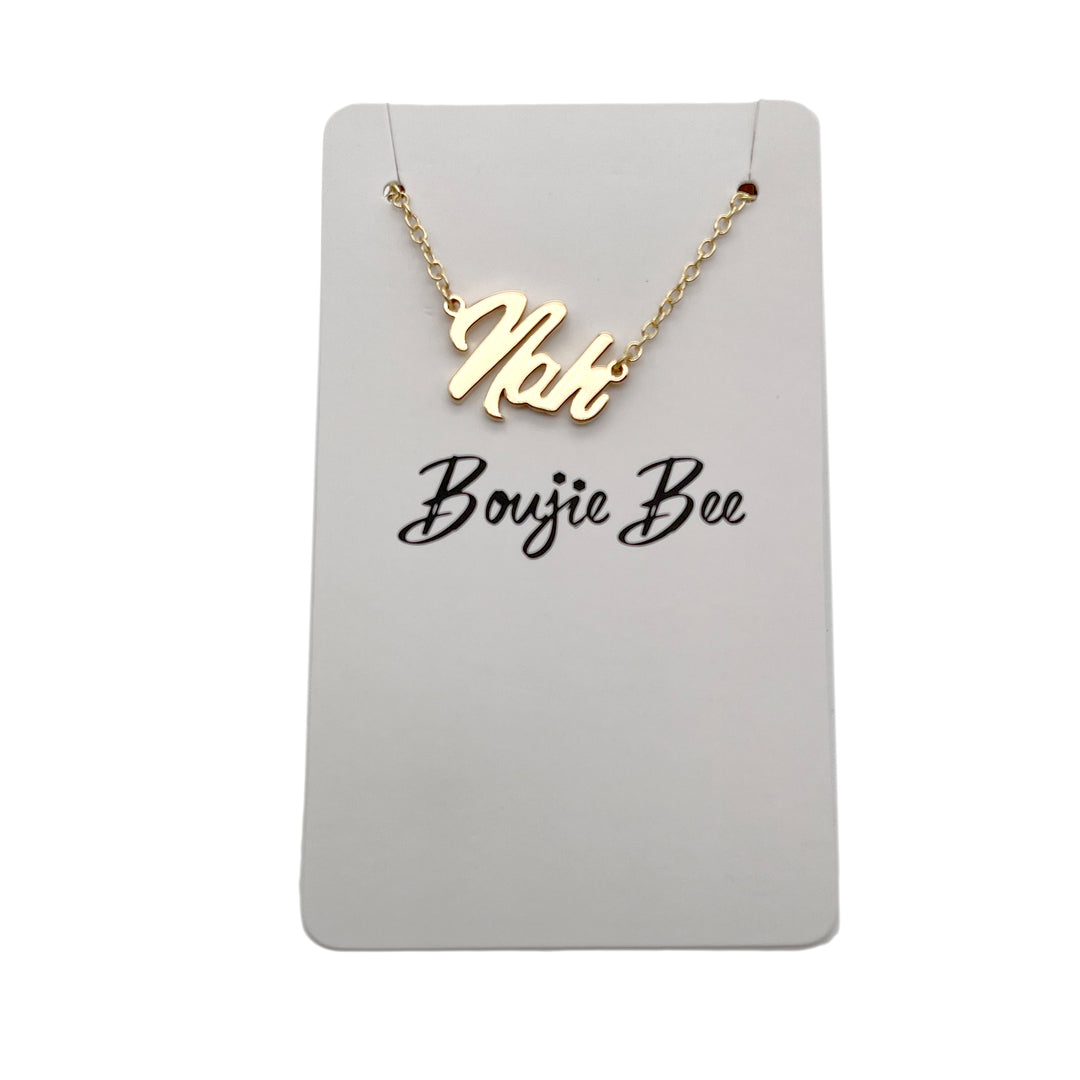 Boujie Bee "Nah" Necklace