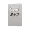Boujie Bee "Hell Yes" Necklace